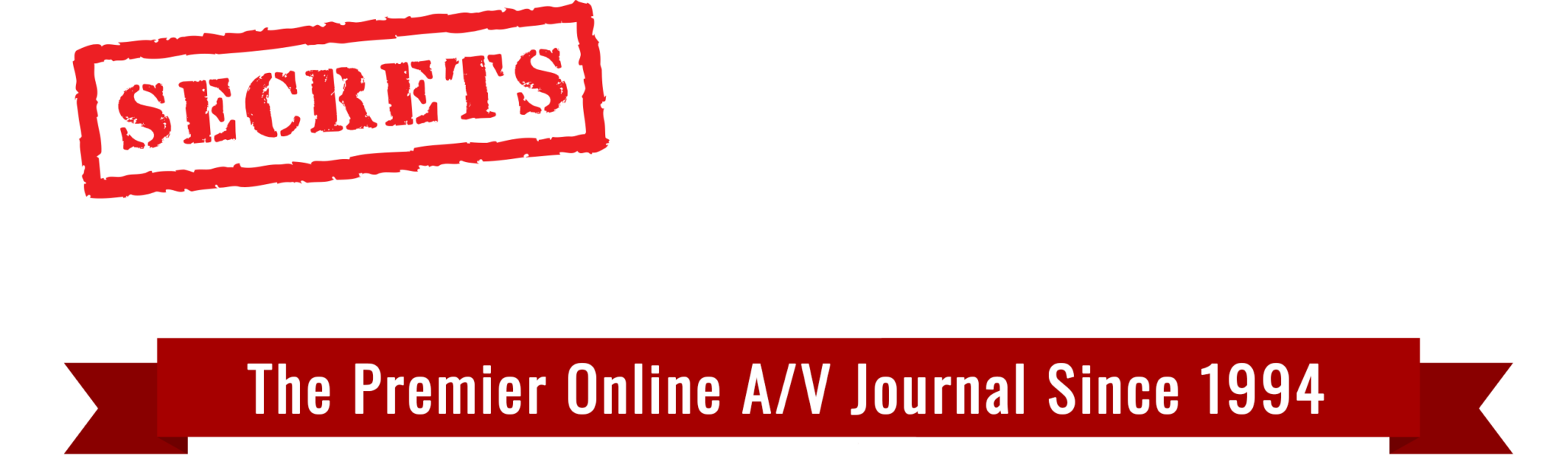 Secrets of Home Theater and High Fidelity